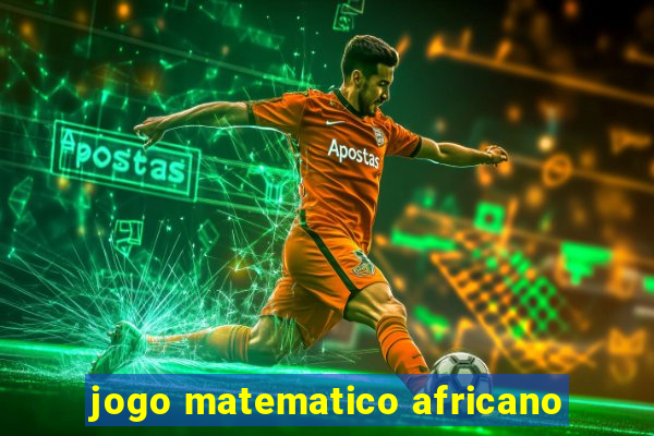 jogo matematico africano